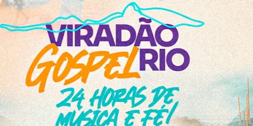 Viradão Gospel Rio